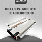 DOBLADORA INDUSTRIAL DE ACRÍLICO 130CM