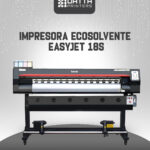 Impresora Ecosolvente EasyJet 18S